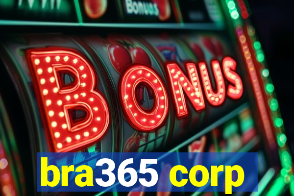 bra365 corp